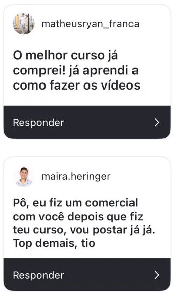 Respostas de alunos: o melhor curso já comprei, fiz um comercial depois do curso